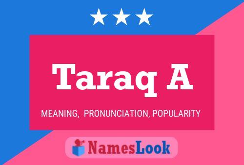 Taraq A Name Poster