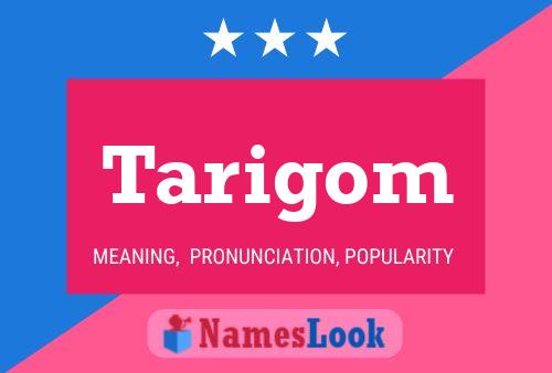 Tarigom Name Poster