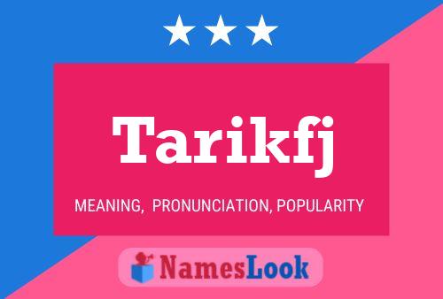 Tarikfj Name Poster