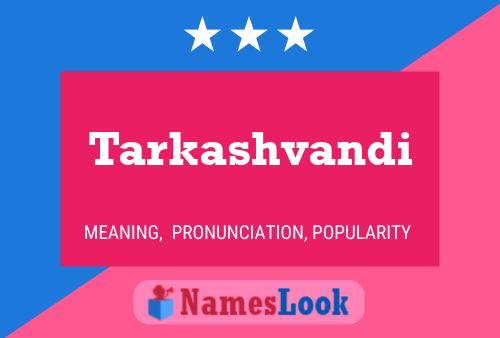 Tarkashvandi Name Poster