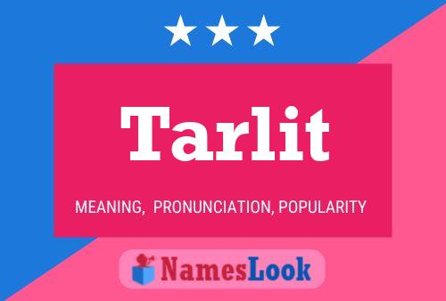 Tarlit Name Poster