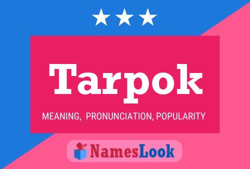 Tarpok Name Poster