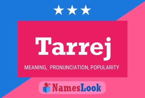 Tarrej Name Poster