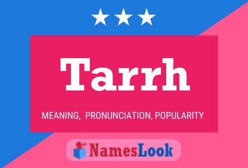 Tarrh Name Poster