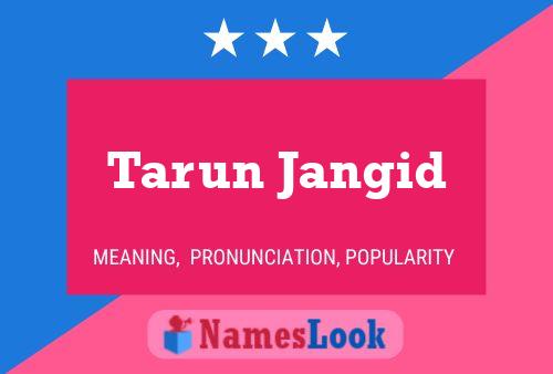 Tarun Jangid Name Poster