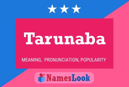 Tarunaba Name Poster