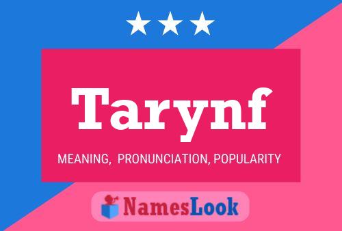 Tarynf Name Poster