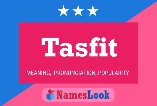 Tasfit Name Poster