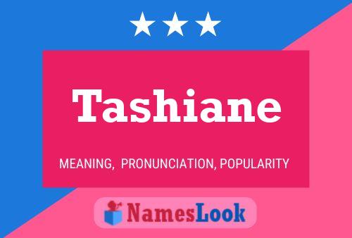 Tashiane Name Poster