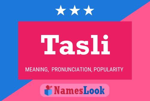 Tasli Name Poster