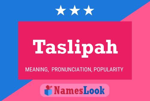 Taslipah Name Poster