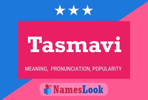 Tasmavi Name Poster