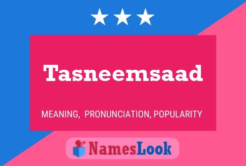 Tasneemsaad Name Poster