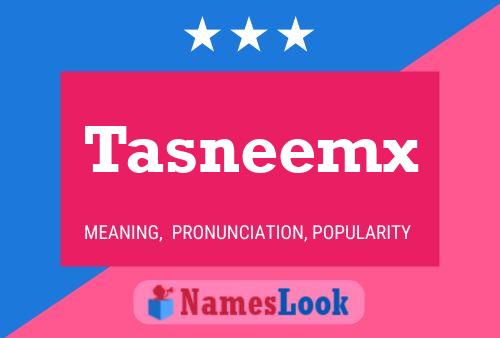 Tasneemx Name Poster