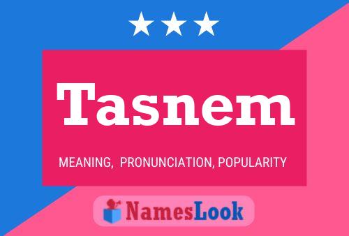 Tasnem Name Poster