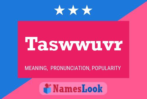 Taswwuvr Name Poster