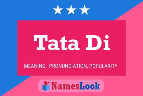 Tata Di Name Poster