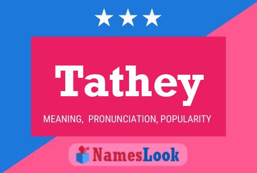 Tathey Name Poster