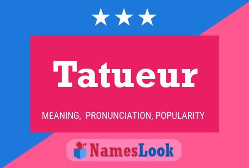 Tatueur Name Poster