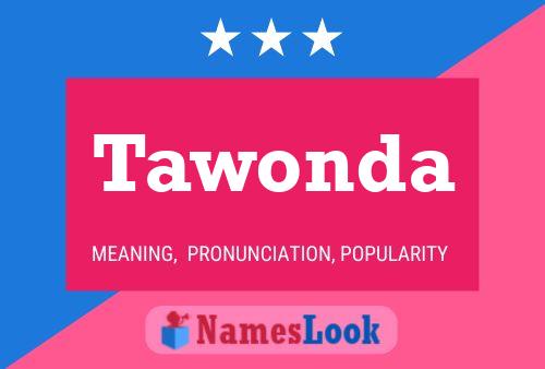 Tawonda Name Poster