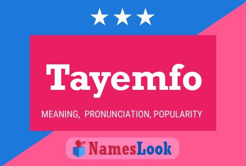 Tayemfo Name Poster