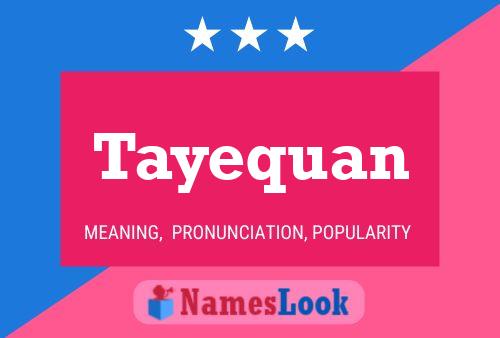 Tayequan Name Poster