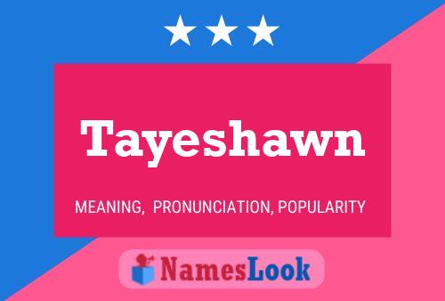 Tayeshawn Name Poster