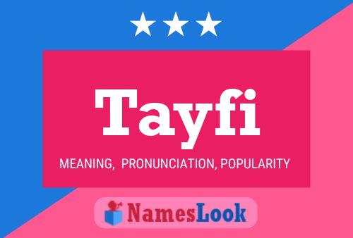 Tayfi Name Poster