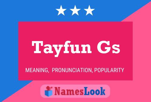 Tayfun Gs Name Poster