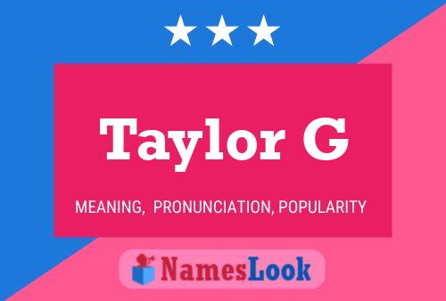 Taylor G Name Poster