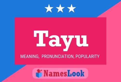 Tayu Name Poster