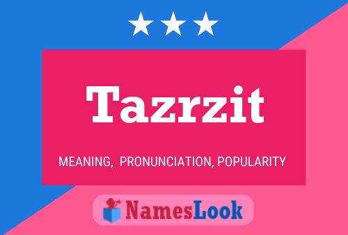 Tazrzit Name Poster