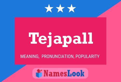 Tejapall Name Poster