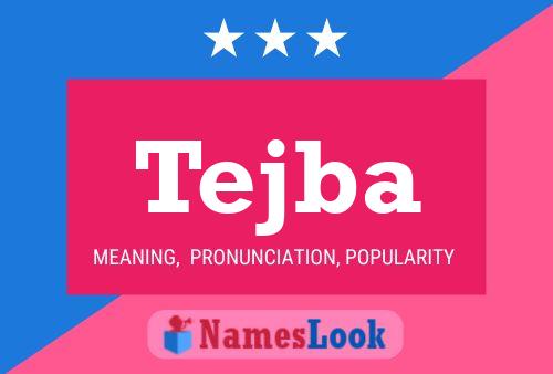 Tejba Name Poster