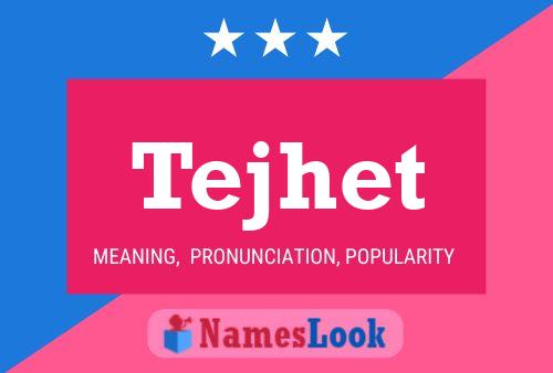 Tejhet Name Poster