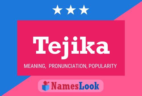 Tejika Name Poster