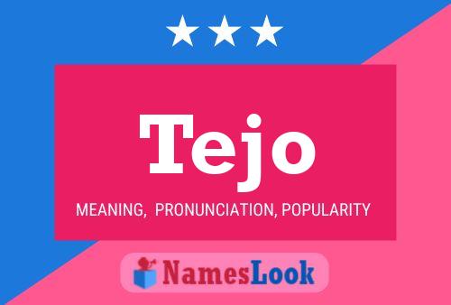 Tejo Name Poster