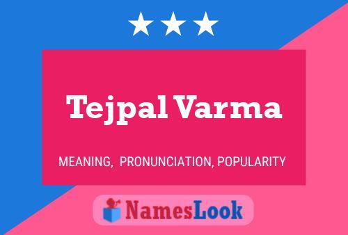 Tejpal Varma Name Poster