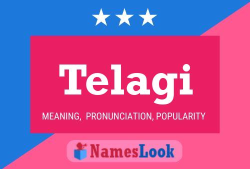 Telagi Name Poster