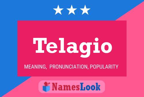 Telagio Name Poster