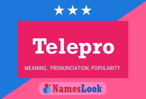 Telepro Name Poster