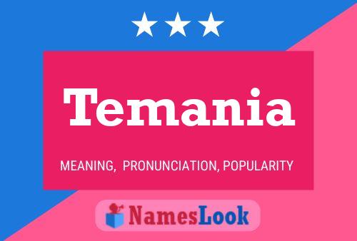 Temania Name Poster