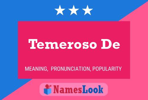 Temeroso De Name Poster