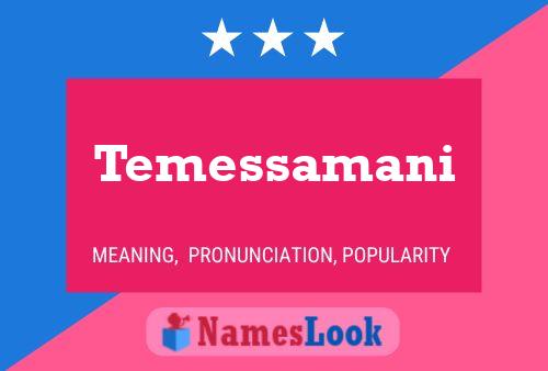 Temessamani Name Poster