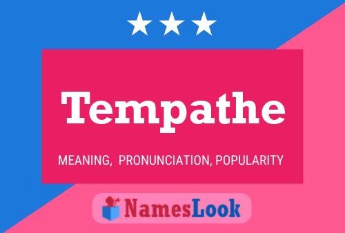 Tempathe Name Poster