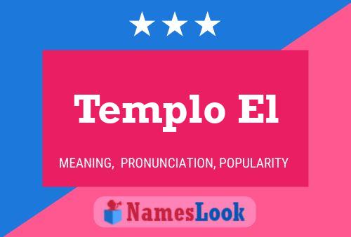 Templo El Name Poster