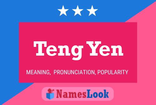 Teng Yen Name Poster