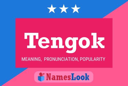 Tengok Name Poster