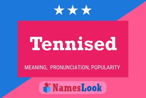 Tennised Name Poster