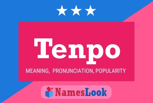 Tenpo Name Poster